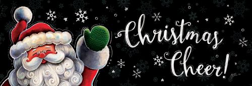 Christmas Cheer Santa- PVC All Weather Sign