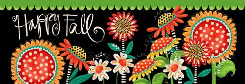 Happy Fall Bright Flowers- PVC All Weather Sign