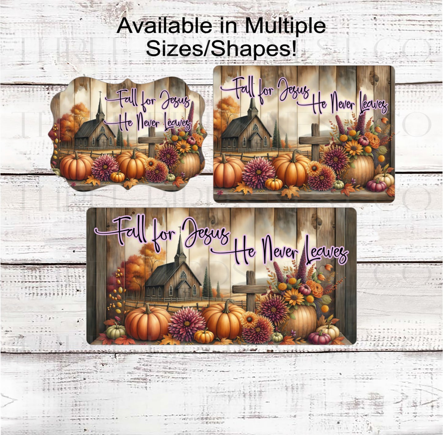Fall for Jesus Wreath Sign, He Never Leaves- FT2172