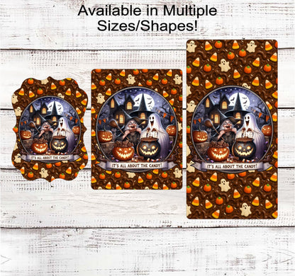 Its All About the Candy Halloween Wreath Sign, Chocolate Candy Lover- H2173
