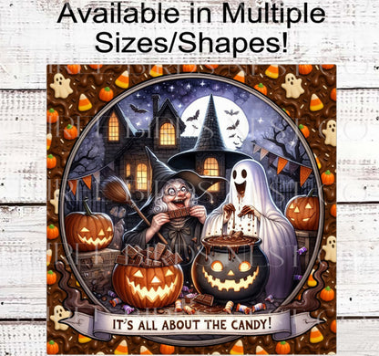 Its All About the Candy Halloween Wreath Sign, Chocolate Candy Lover- H2173