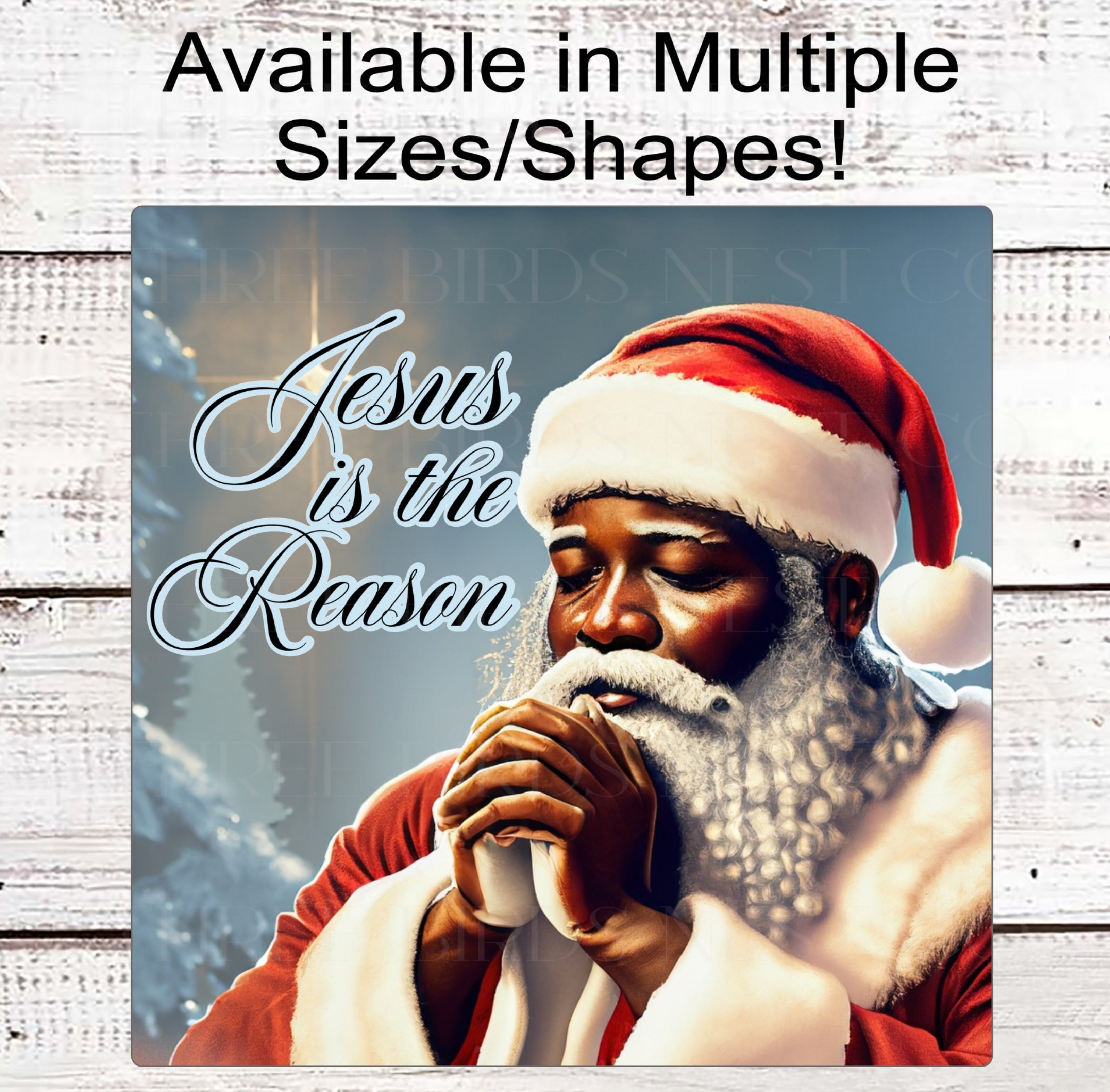 African American Santa Claus Jesus is the Reason Sign – Three