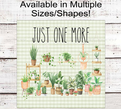 Just One More House Plants Wreath Sign - Plant Lover - Macrame Plants