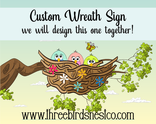Fully Custom Wreath Sign - Personalized Wreath Sign - Metal Wreath Sign