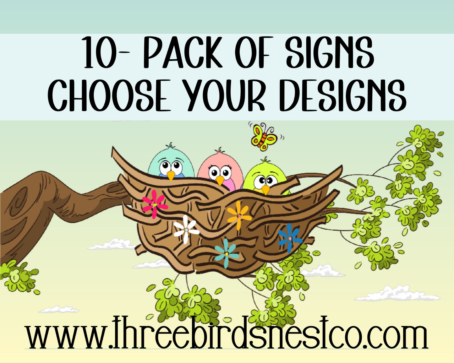 Multiple Sign Package - Custom Sign Package - Choose Your Own Sign Designs!!