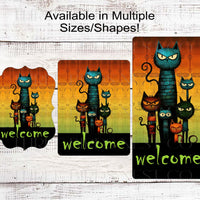 Cat Welcome Sign - Halloween Wreath Sign - Funny Welcome Sign