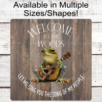 
              Welcome to the Woods Wreath Sign - Tree Frog Sign - Guitar Music - Cabin Sign
            