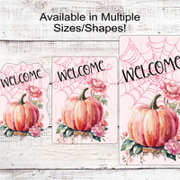 Pink Pumpkin and Spider Web Welcome Wreath Sign - Pink in October - Breast Cancer Awareness