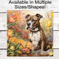 Spring Dog Wreath Sign - Staffordshire Terrier Dog - Pit Bull Lover - Floral Wreath Sign