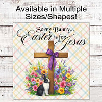 Easter is for Jesus - He is Risen Wreath Sign - Easter Wreath Signs - Cross Signs