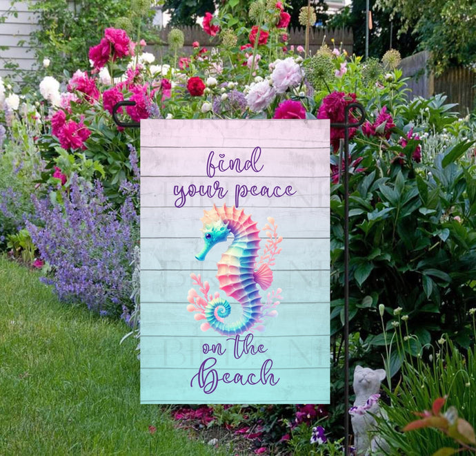 Find Your Peace on the Beach pastel Seahorse Garden Flag.