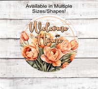 
              A beautiful Welcome Home wreath sign with Pantone Peach Tulips and a bumble bee.
            