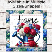 Watering Can Patriotic Home Wreath Sign - Floral Sign - 4th of July Decor - American Flag Decor