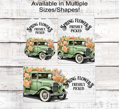 Fresh Spring Flowers Wreath Sign - Vintage Truck Decor - Floral Wreath Signs