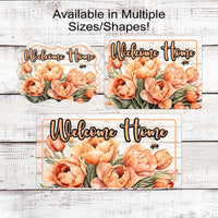 Welcome Home Tulips Wreath Sign - Bumble Bee Lover - Floral Wreath Sign - Pantone Peach