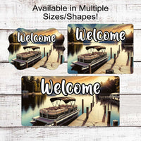 Pontoon Welcome Sign - Life is Better at the Lake - Lake House Wreath Sign - Lake House Nautical Decor