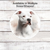 A beautiful white Pit Bull Dog Everyday Wreath Sign.