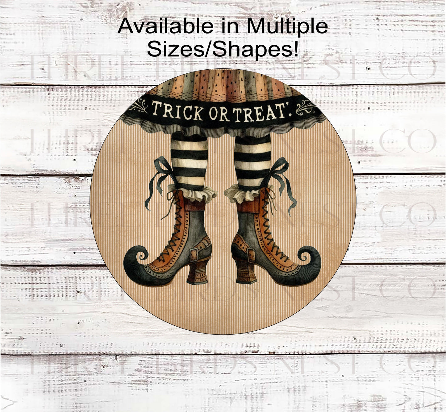An adorable vintage look Halloween sign that features primitive Witch Legs and Shoes with a dress that says Trick or Treat.