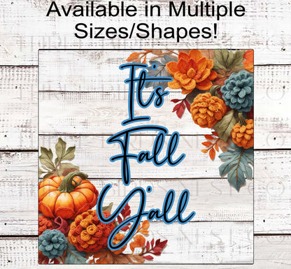 Its Fall Yall Wreath Sign - Crocheted Pumpkins - Fall Floral and Pine Cones