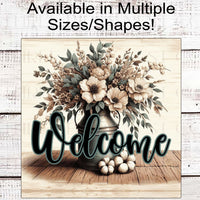 Magnolia Welcome Wreath Sign - Farmhouse Wreath Sign - Floral Cotton Welcome Sign - Rustic Milk Can