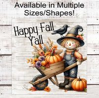 
              Its Fall Yall Scarecrow Wreath Sign - Fall Florals - Wheelbarrow Sign
            