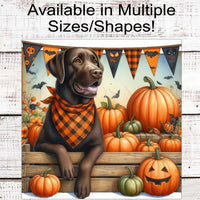 Fall Dog Wreath Sign - Chocolate Labrador Retriever Dog - Pumpkins Sign - Welcome to Our Patch