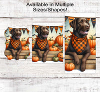 
              Fall Dog Wreath Sign - Chocolate Labrador Retriever Dog - Pumpkins Sign - Welcome to Our Patch
            