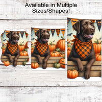 Fall Dog Wreath Sign - Chocolate Labrador Retriever Dog - Pumpkins Sign - Welcome to Our Patch