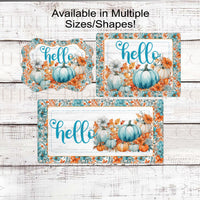 Fall Home Wreath Sign - Hello Pumpkin - Fall Florals