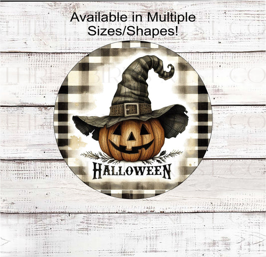 An adorable vintage look Halloween sign that features primitive Jack=O=Lantern in a Witch Hat on a black and white checked background.