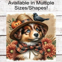 Fall Scarecrow Wreath Sign - Australian Shepherd Sign - Aussie Lover - Pet Dog Sign