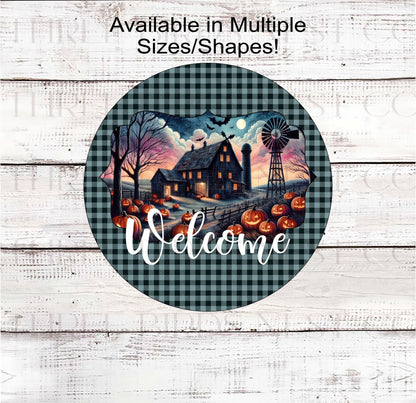 An adorable Haunted House sign with a Welcome message and a Haunted Farm scene.