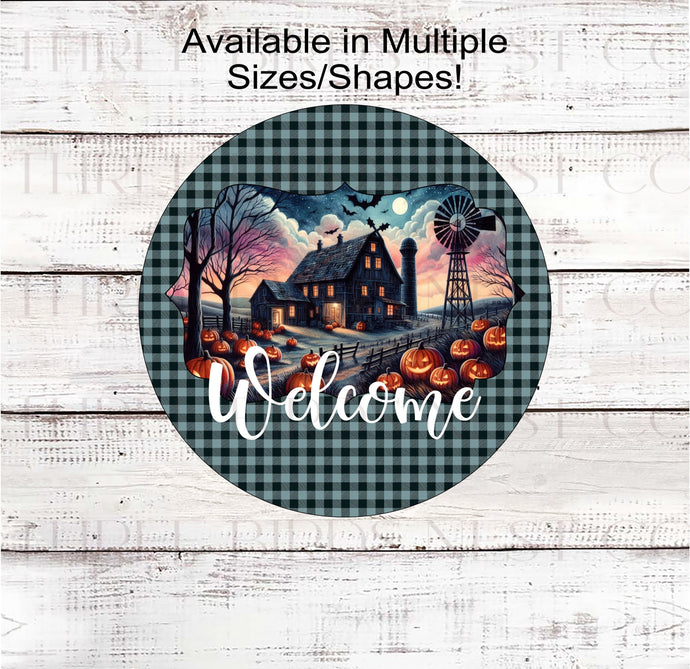 An adorable Haunted House sign with a Welcome message and a Haunted Farm scene.