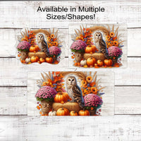 Owl Wreath Sign - Fall Welcome Sign - Pumpkin Patch - Sunflowers Sign