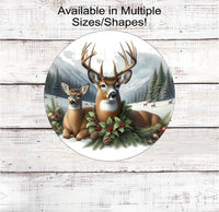 
              A beautiful Winter and Christmas Sign featuring a Whitetail Buck and Whitetail Doe Deer in a Winter Wonderland Mountain scene with holly, greenery and pine cones..
            