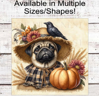 
              Fall Dog Wreath Sign - Pug Dog - Black Crow - Pumpkins Sign - Welcome to Our Patch
            