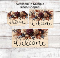 
              Fall Welcome Wreath Sign - Autumn Mums - Fall Florals - Rustic Farmhouse
            