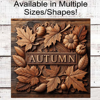 Autumn Wreath Sign - Carved Pumpkins - Fall Leaves - Rustic Farmhouse