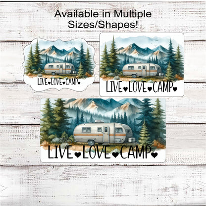 Camper Welcome Wreath Sign - Live Love Camp - Cabin Decor - Mountains Lover - Rustic Farmhouse