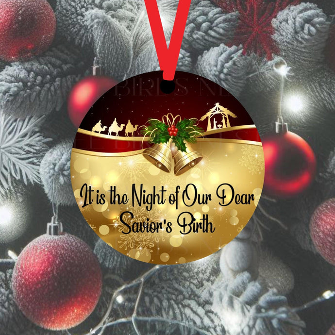 Its the Night of Our Dear Savior's Birth- this beautiful and elegant ornament will be perfect for your tree.