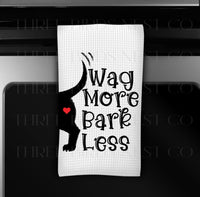 
              Wag More Bark Less Dog Lover Kitchen Towel
            