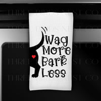 Wag More Bark Less Dog Lover Kitchen Towel