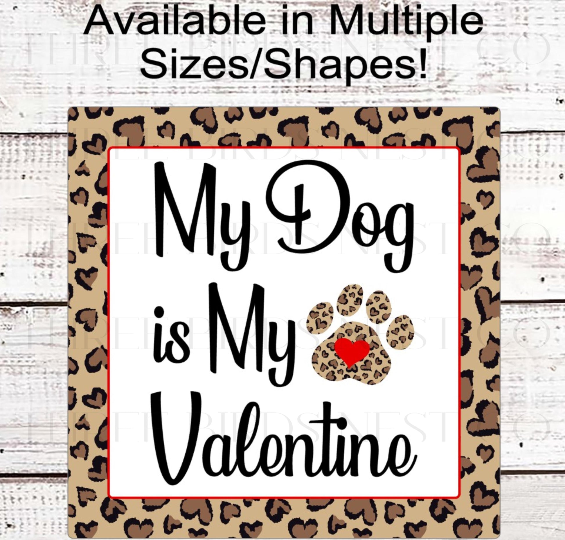 Valentines Day Wreath Signs - Dog Lover - Pet Wreath Sign - Leopard Paw Print