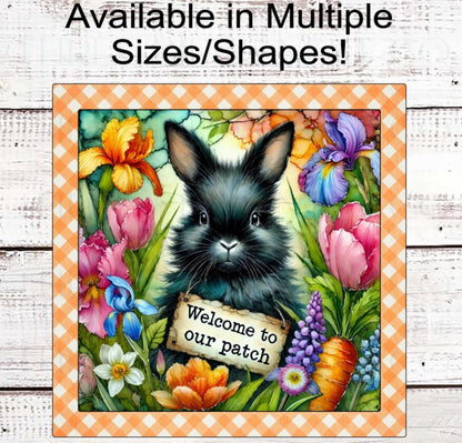 Welcome to Our Carrot Patch Easter Bunny Wreath Sign - Easter Rabbit