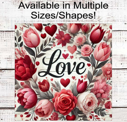 Valentines Day Wreath Sign - Floral Decor - Love Sign
