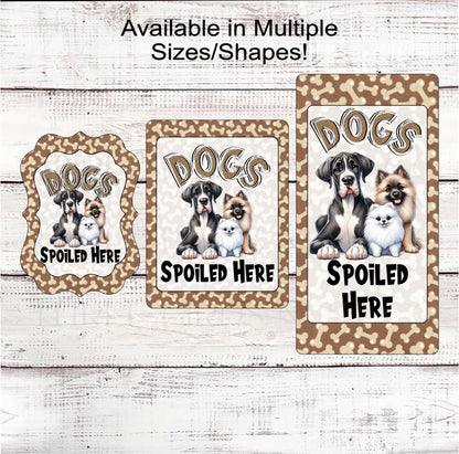 Dog Wreath Signs, Dog Spoiled Here, Wiggle Butt, Paw Print Decor