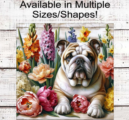 Dog Wreath Sign, English Bulldog Dog, Spring Flowers, Floral Wreath Sign