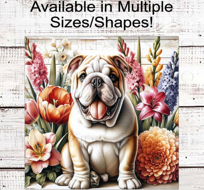 Dog Wreath Sign, English Bulldog Dog, Spring Flowers, Floral Wreath Sign