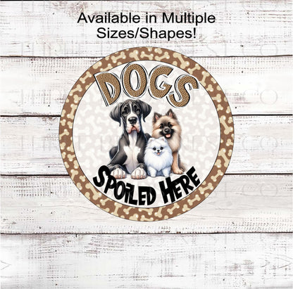 Dogs Spoiled here