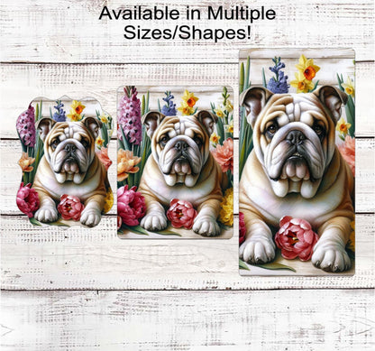 Dog Wreath Sign, English Bulldog Dog, Spring Flowers, Floral Wreath Sign